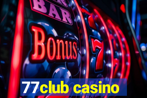 77club casino